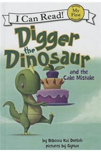 Digger the Dinosaur and the Cake Mistake