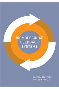 Biomolecular Feedback Systems