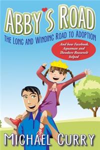 Abby's Road, the Long and Winding Road to Adoption