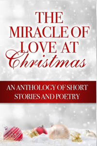 Miracle of Love at Christmas