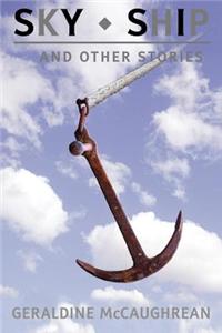 Year 6: Sky Ship and Other Stories