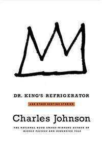 Dr. King's Refrigerator: And Other Bedtime Stories