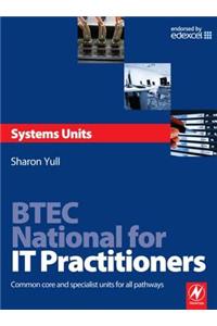BTEC National for IT Practitioners: Systems units