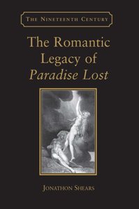 Romantic Legacy of Paradise Lost