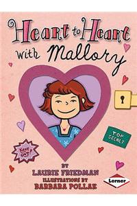 Heart to Heart with Mallory