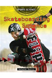 Skateboarding Science