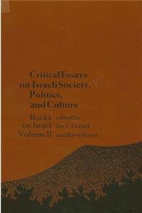 Critical Essays on Israeli Society, Religion, and Government
