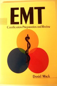 Emergency Medical Technician Certification Preparation and Review