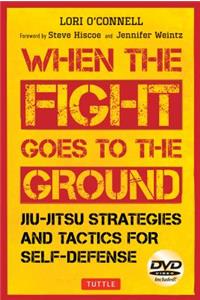 When the Fight Goes to the Ground