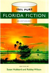 100% Pure Florida Fiction