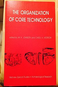 The Organization Of Core Technology