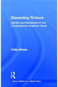 Dissenting Fictions