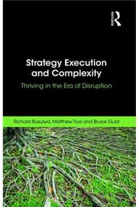 Strategy Execution and Complexity