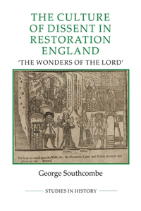 Culture of Dissent in Restoration England