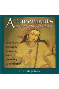 Attunements for Dawn and Dusk