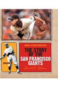 The Story of the San Francisco Giants