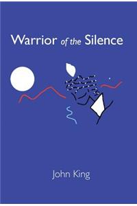 Warrior of the Silence