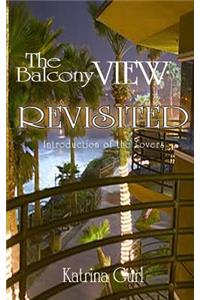Balcony View Revisited: Introduction of the Lovers Revisited