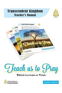 Teach Us To Pray Teacher's Manual