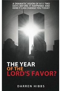 The Year of the Lord's Favor?
