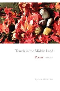 Travels in the Middle Land
