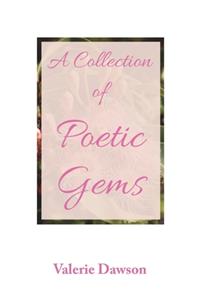 A Collection of Poetic Gems