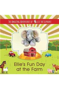 The Amazing Adventures of Ellie The Elephant - Ellie's Fun Day at the Farm
