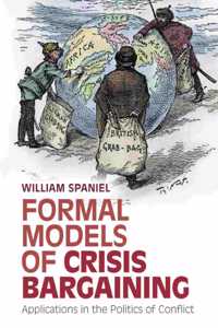 Formal Models of Crisis Bargaining