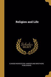 Religion and Life