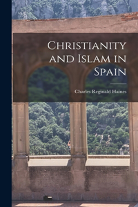 Christianity and Islam in Spain