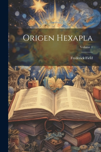 Origen Hexapla; Volume 1