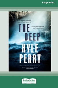 Deep (Large Print 16 Pt Edition)