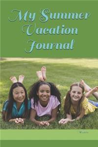My Summer Vacation Journal