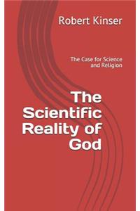 The Scientific Reality of God