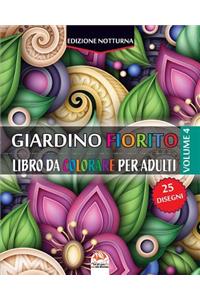 Giardino fiorito 4 - Edizione notturna