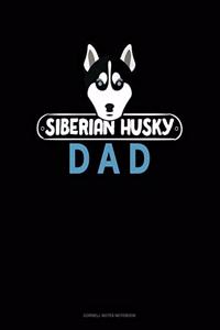 Siberian Husky Dad