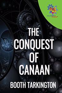 The Conquest of Canaan: Published in 1905