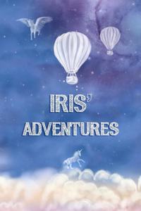 Iris' Adventures