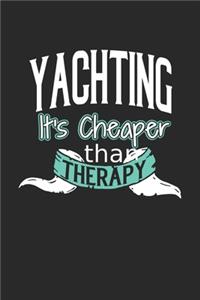 Yachting It's Cheaper Than Therapy