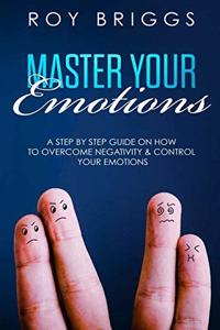 Master Your Emotions