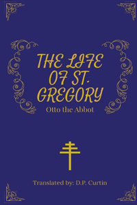 The Life of St. Gregory
