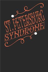 St. Petersburg Syndrome