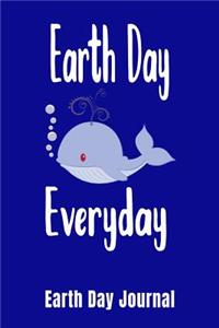 Earth Day Everyday Earth Day Journal