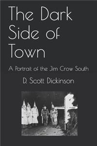 Dark Side of Town