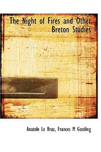 The Night of Fires and Other Breton Studies