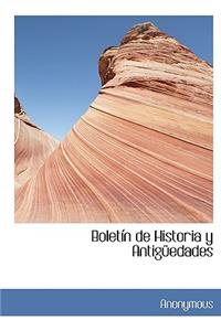 Bolet N de Historia y Antig Edades