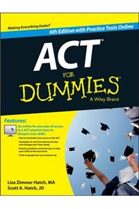 ACT for Dummies, with Online Practice Tests