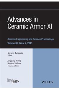 Advances in Ceramic Armor XI, Volume 36, Issue 4