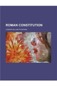 Roman Constitution