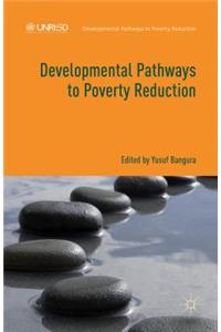 Developmental Pathways to Poverty Reduction
